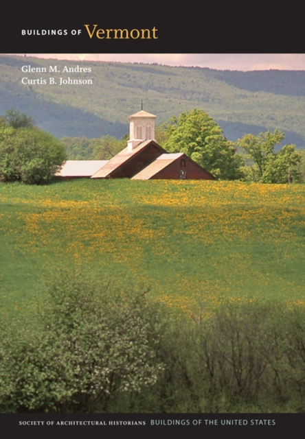 Buildings of Vermont, Hardback Book
