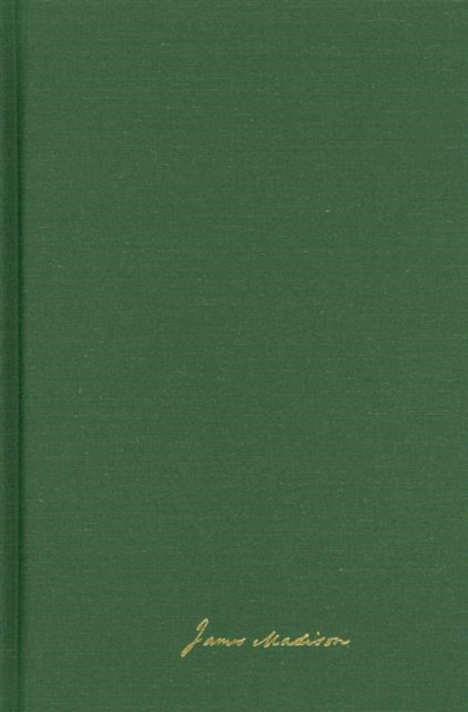 The Paper of James Madison: Retirement Series : Volume 2, 1 February 1820-26 February 1823, Hardback Book