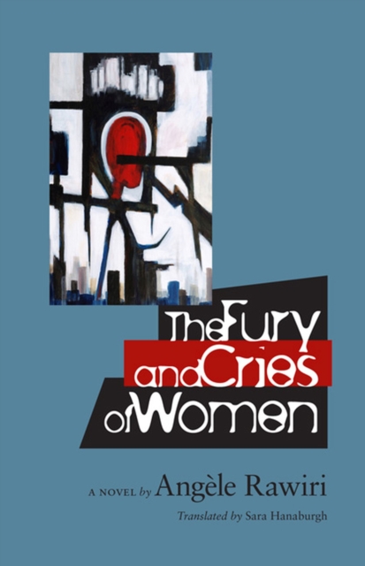 The Fury and Cries of Women, Hardback Book