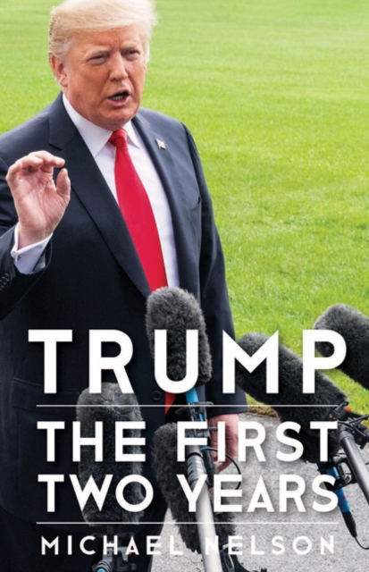 Trump : The First Two Years, EPUB eBook