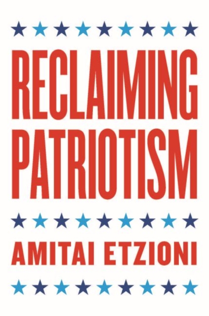 Reclaiming Patriotism, Hardback Book