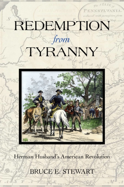 Redemption from Tyranny : Herman Husband's American Revolution, EPUB eBook