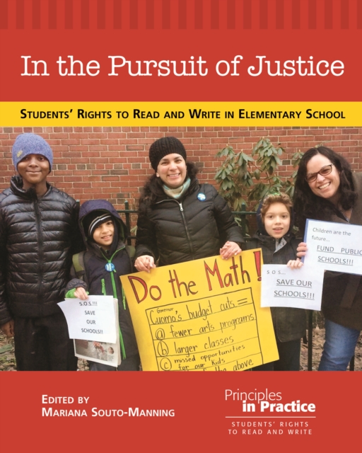 In the Pursuit of Justice : Students' Rights to Read and Write in Elementary School, EPUB eBook