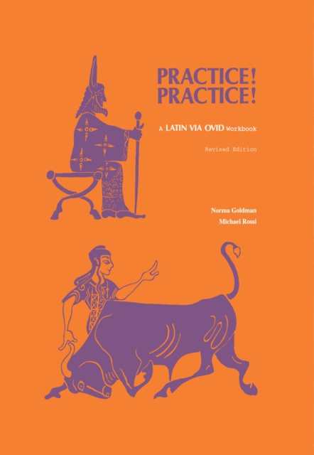 Practice! Practice! : A Latin via Ovid Workbook, EPUB eBook