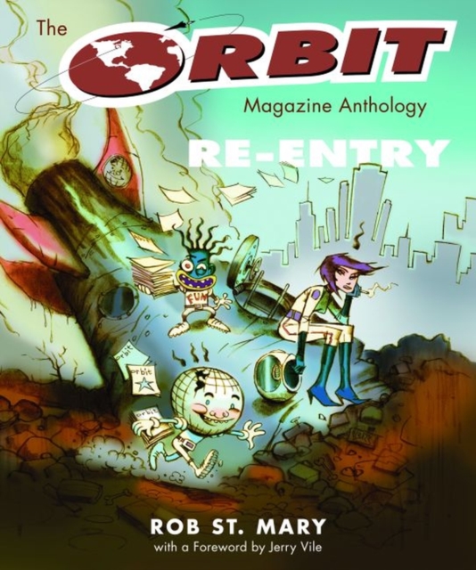 The Orbit Magazine Anthology : Re-Entry, Paperback / softback Book