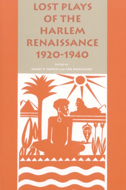 Lost Plays of the Harlem Renaissance, 1920-1940, EPUB eBook