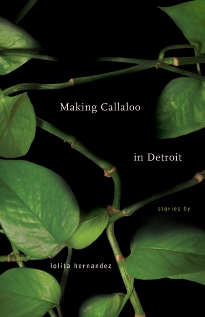 Making Callaloo in Detroit, EPUB eBook