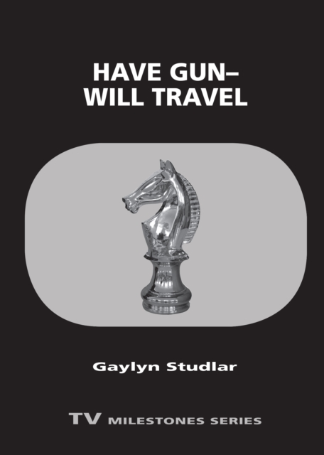 Have Gun-Will Travel, EPUB eBook