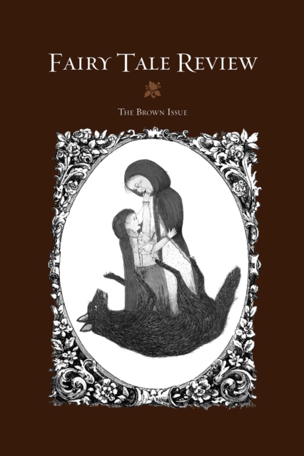 Fairy Tale Review : The Brown Issue #7, EPUB eBook