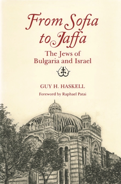 From Sofia to Jaffa : The Jews of Bulgaria and Israel, EPUB eBook