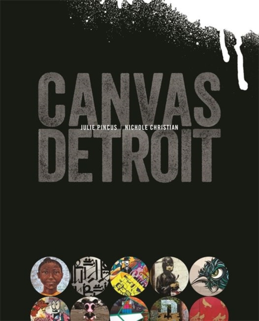 Canvas Detroit, Paperback / softback Book