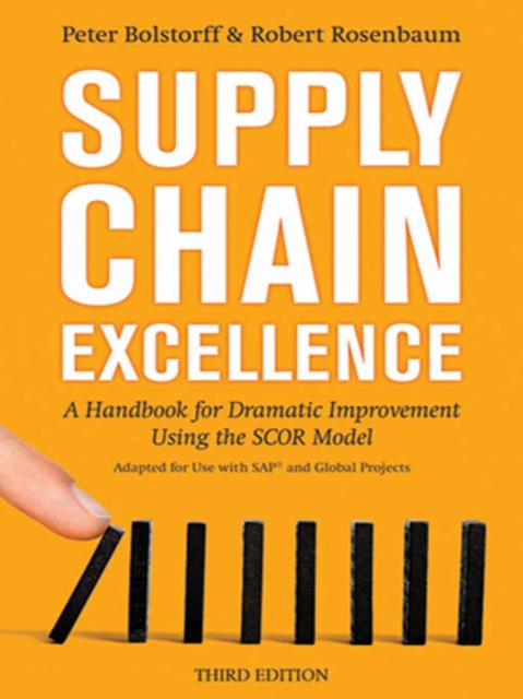 Supply Chain Excellence : A Handbook for Dramatic Improvement Using the SCOR Model, EPUB eBook