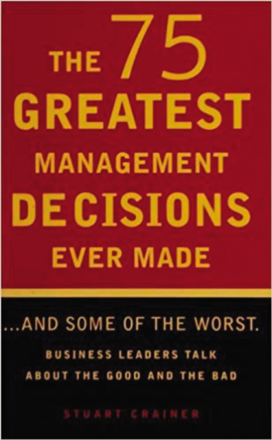 The 75 Greatest Management Decisions Ever Made, EPUB eBook
