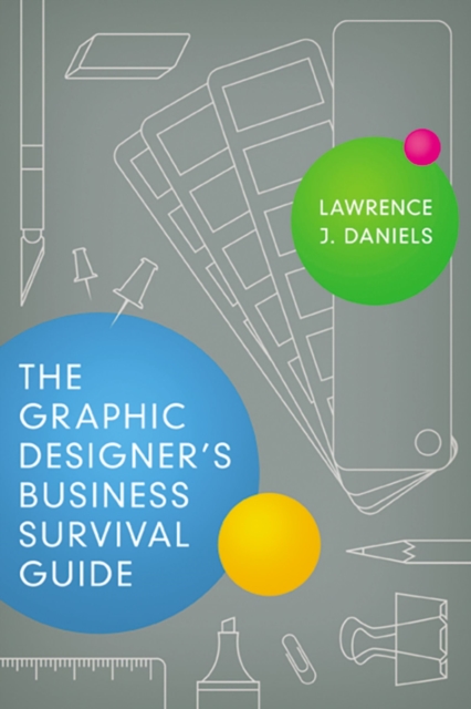The Graphic Designer's Business Survival Guide, EPUB eBook