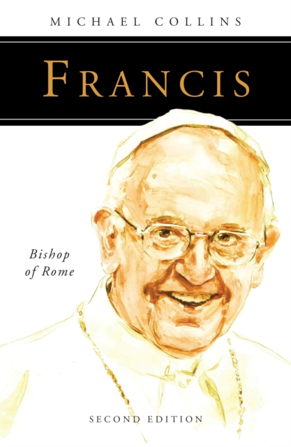 Francis : Bishop of Rome, EPUB eBook