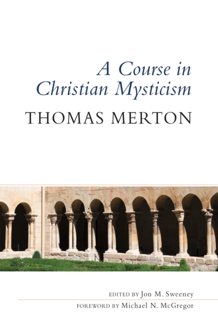 A Course in Christian Mysticism, EPUB eBook