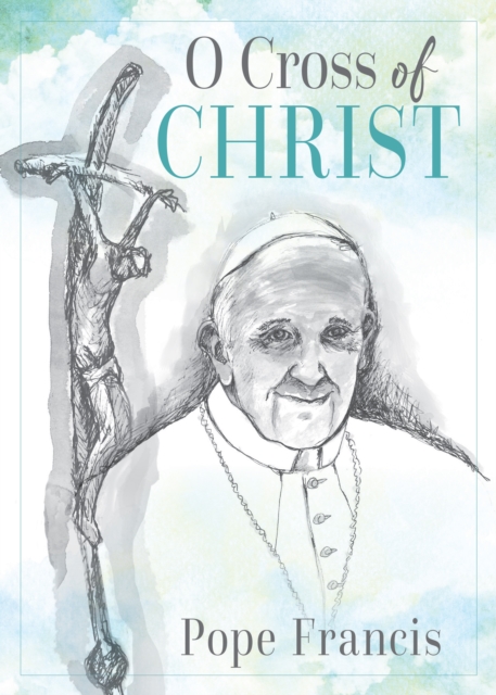 O Cross of Christ, EPUB eBook
