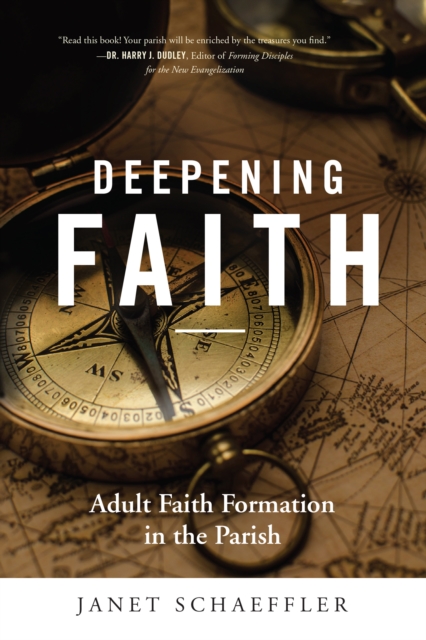 Deepening Faith : Adult Faith Formation in the Parish, EPUB eBook