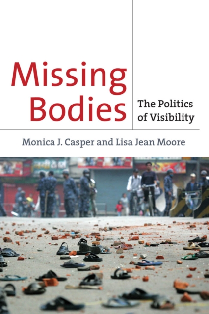 Missing Bodies : The Politics of Visibility, Hardback Book