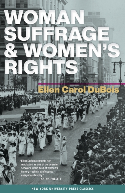 Woman Suffrage and Women’s Rights, Paperback / softback Book