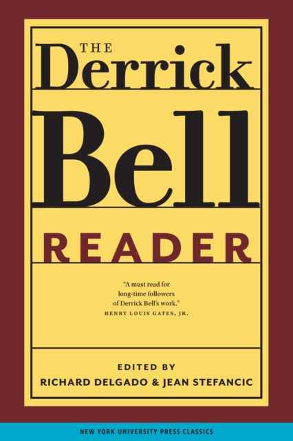 The Derrick Bell Reader, Paperback / softback Book