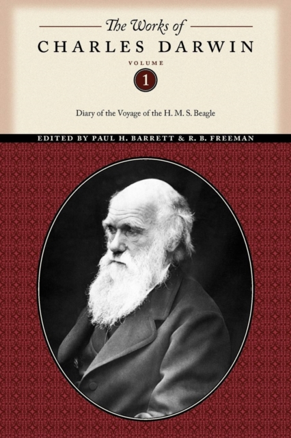 The Works of Charles Darwin, Volume 1 : Diary of the Voyage of the H. M. S. Beagle, Paperback / softback Book