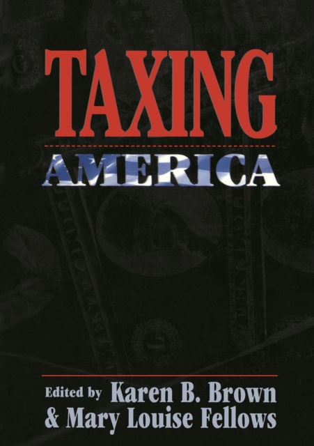 Taxing America, Paperback / softback Book