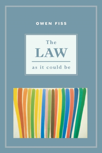 The Law as it Could Be, Paperback / softback Book