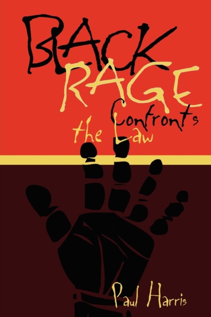Black Rage Confronts the Law, Paperback / softback Book
