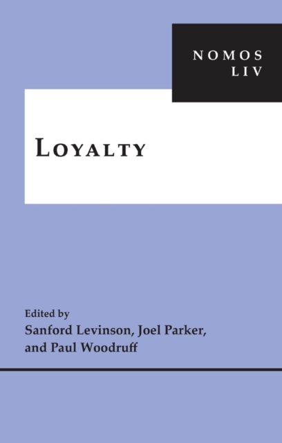 Loyalty : NOMOS LIV, EPUB eBook