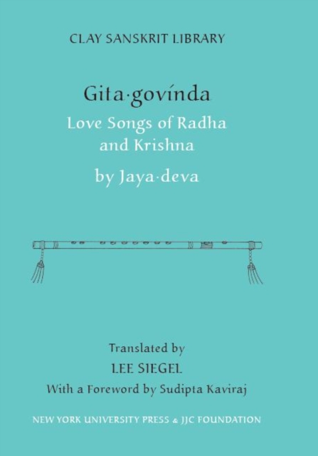 Gita Govinda : Love Songs of Radha and Krishna, Hardback Book