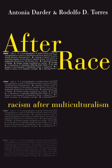 After Race : Racism After Multiculturalism, EPUB eBook