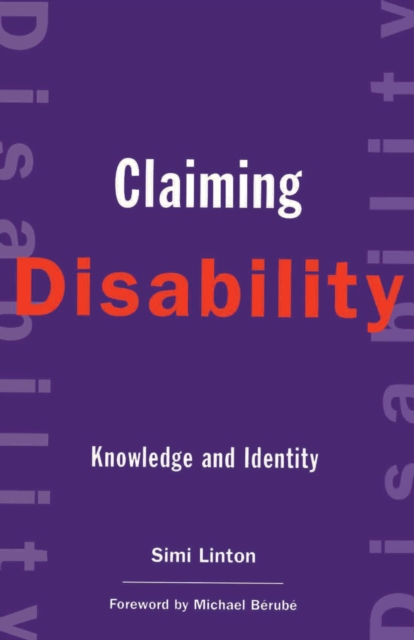 Claiming Disability : Knowledge and Identity, EPUB eBook