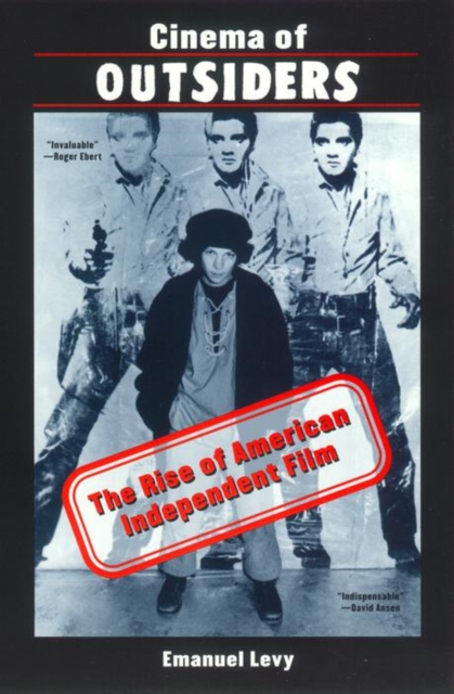 Cinema of Outsiders : The Rise of American Independent Film, EPUB eBook