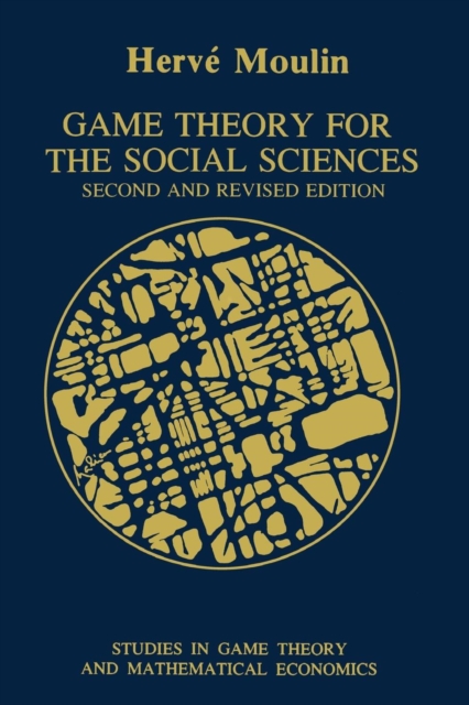 Game Theory for the Social Sciences, Paperback / softback Book