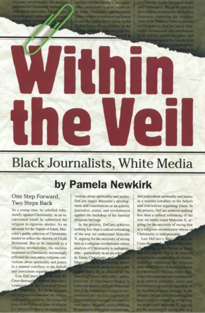Within the Veil : Black Journalists, White Media, EPUB eBook