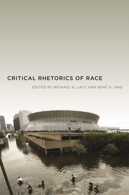 Critical Rhetorics of Race, Hardback Book
