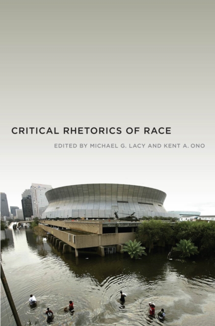 Critical Rhetorics of Race, Paperback / softback Book