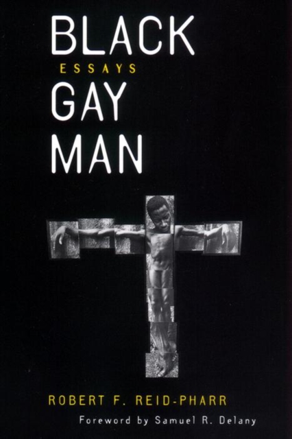 Black Gay Man : Essays, Paperback / softback Book
