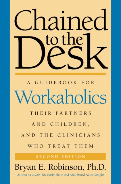 Chained to the Desk (Second Edition), EPUB eBook