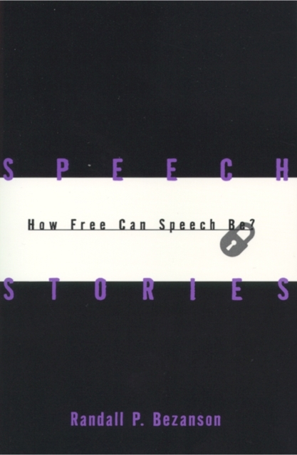 Speech Stories : How Free Can Speech Be?, EPUB eBook