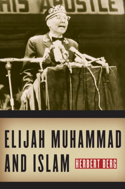 Elijah Muhammad and Islam, EPUB eBook