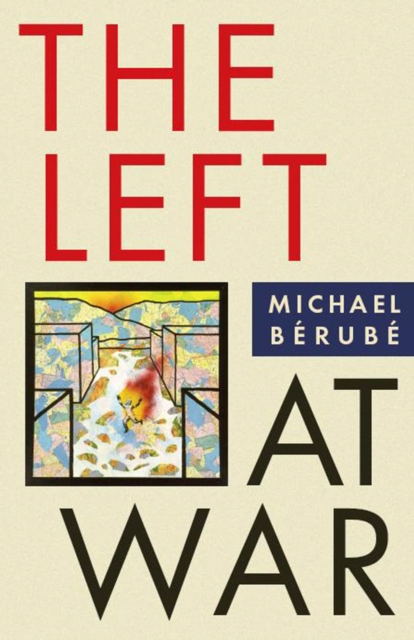 The Left at War, Paperback / softback Book