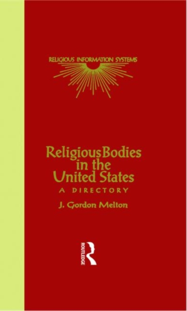 Religious Bodies in the U.S. : A Dictionary, Hardback Book