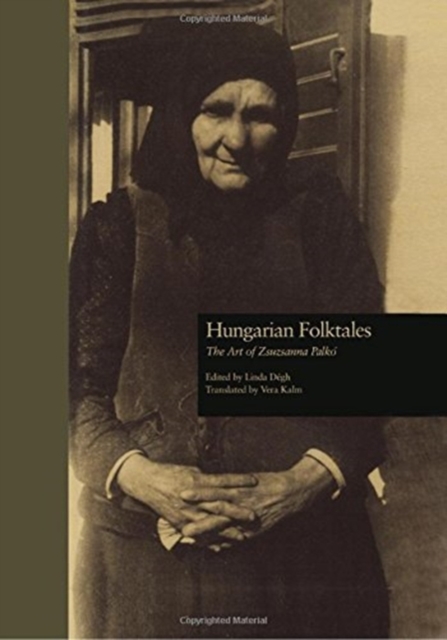 Hungarian Folktales : The Art of Zsuzsanna Palk-, Hardback Book