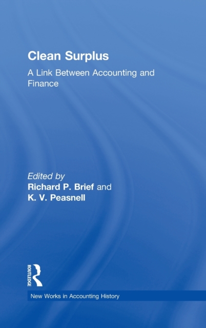 Clean Surplus : A Link Between Accounting and Finance, Hardback Book