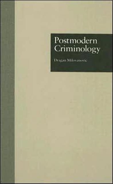 Postmodern Criminology, Hardback Book