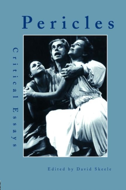 Pericles : Critical Essays, Hardback Book