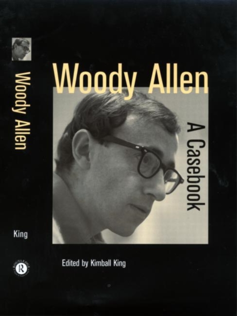 Woody Allen : A Casebook, Hardback Book