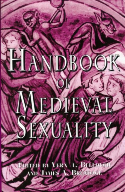 Handbook of Medieval Sexuality, Paperback / softback Book